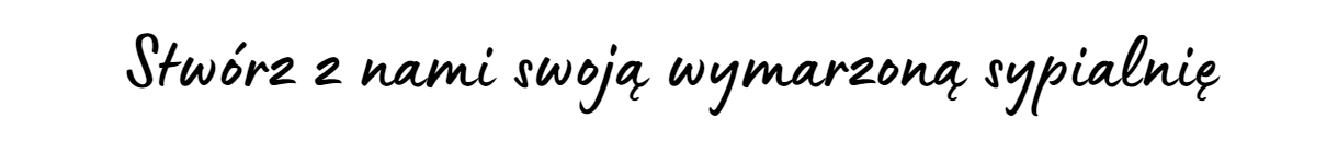 Stwórz z nami swoją wymarzoną sypialnię - sypialnie roxa Bieruń